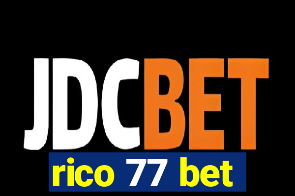 rico 77 bet